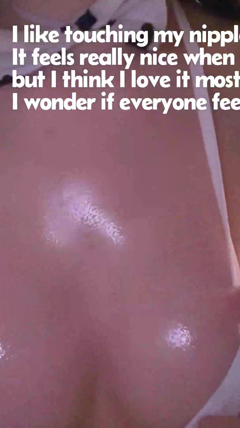 My Favorite Touch... Just Me and My Nipples
