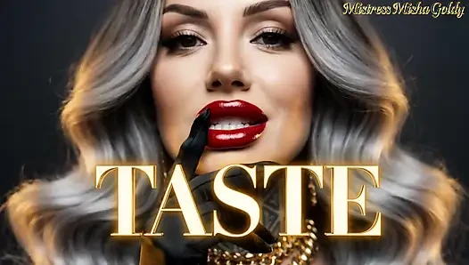 Taste What You Create - Dominant Rewire