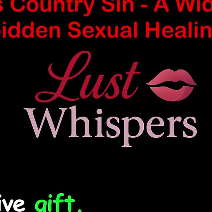 Cross Country Sin a Widower’s Forbidden Sexual Healing Part 71 - English Audio Sex Story