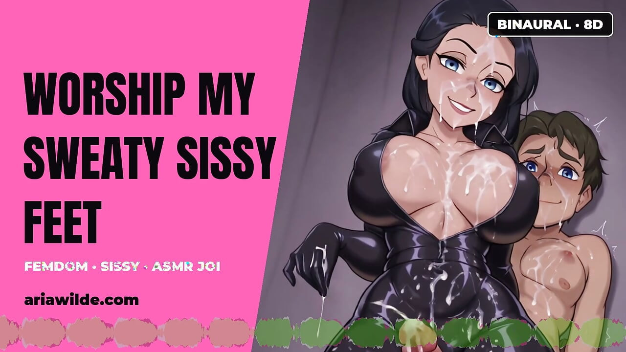Worship My Sweaty Sissy Feet Femdom ASMR JOI BINAURAL