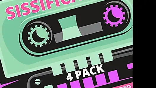 Sissifikasi 4 Pack