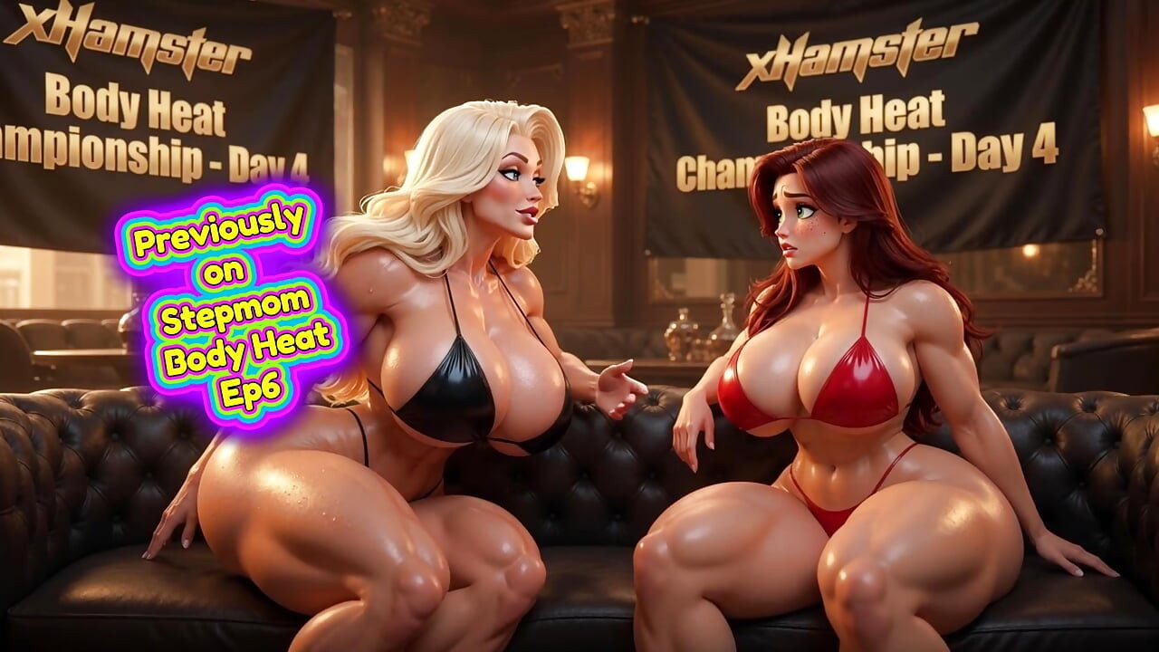 S1 Ep7 Stepmom Body Heat  - Stepfamily Cheating Pact