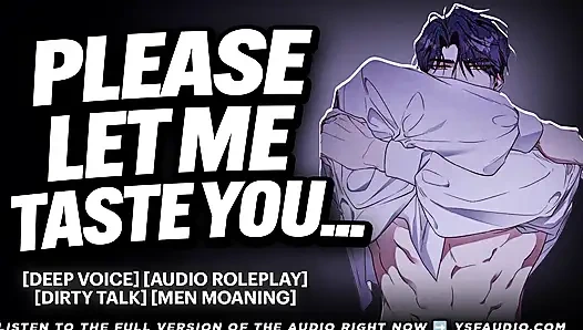 Sweet Boyfriend BEGS to eat you.