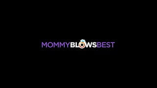 Mommy Blows Best