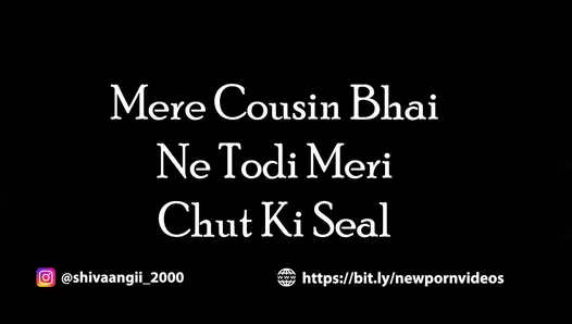 Mere Cousin Bhai Ne Todi Meri Chut Ki Seal Sex Kahani Sex Story
