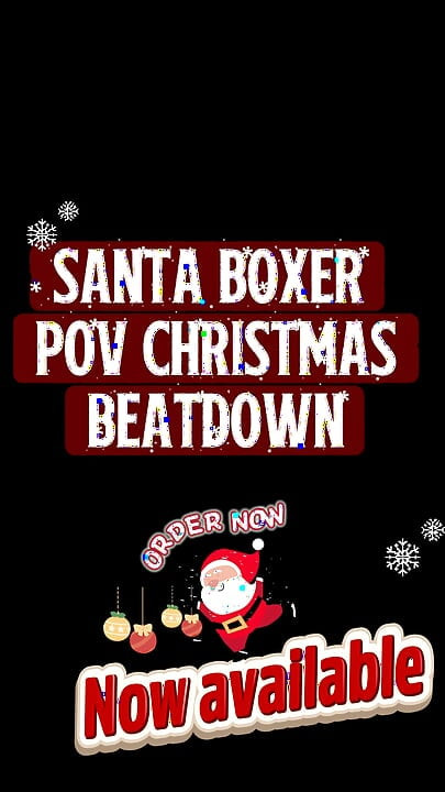 Santa Boxer: POV Christmas Beatdown