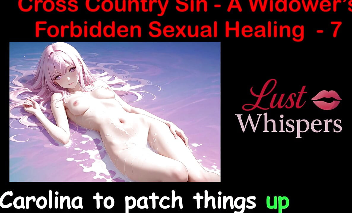 Cross Country Sin: a cura sexual ilícita de um viúvo parte 7 - história de sexo em áudio inglês