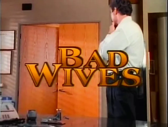 Bad Wives 1 1997: American Porn