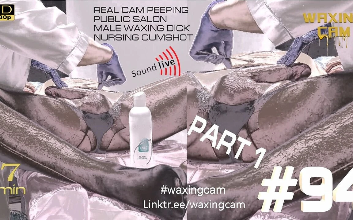 #94 Part1 Cock Waxing