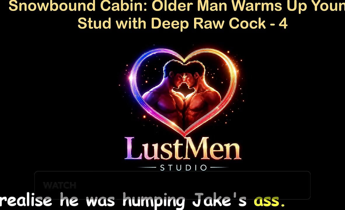 English Audio Gay Sex Story - Snowbound Cabin Older Man Warms up Young Stud with Deep Raw Cock - Part 4
