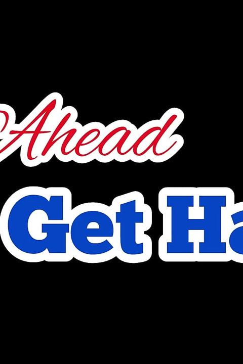 Go Ahead Get Hard