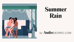 Summer rain mfm trío audio erótico, porno para mujeres asmr