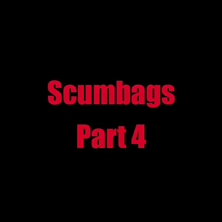 Scumbags - Chapter 4