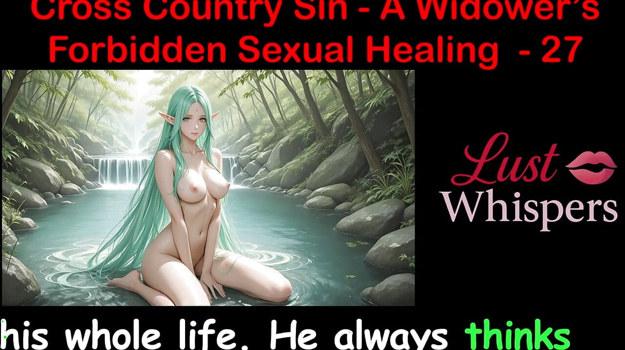 Cross Country Sin: a Widower’s Taboo Sexual Healing Part 27 - English Audio Sex Story