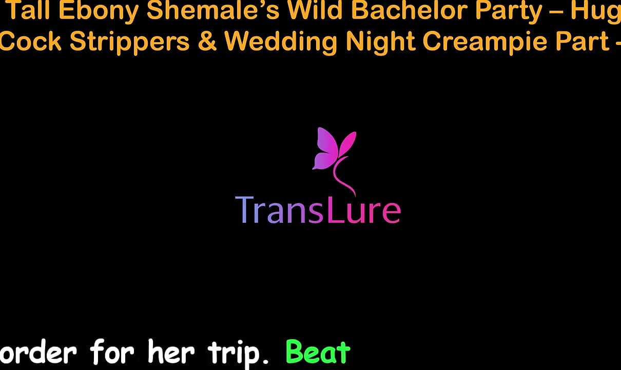 English Audio Sex Story - Tall Ebony Shemale's Wild Bachelor Party - Huge Cock Strippers & Wedding Night Creampie - 1