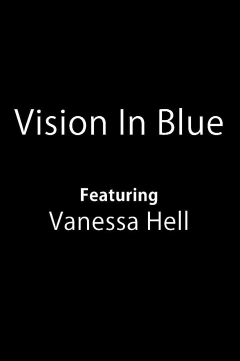 Vision in Blue