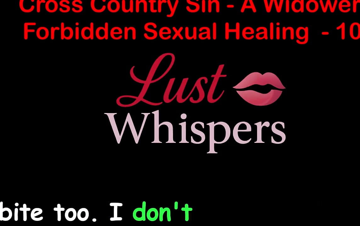 Cross Country Sin Penyembuhan Seksual Widower Bahagian Seratus Empat - Cerita Seks Audio Inggeris