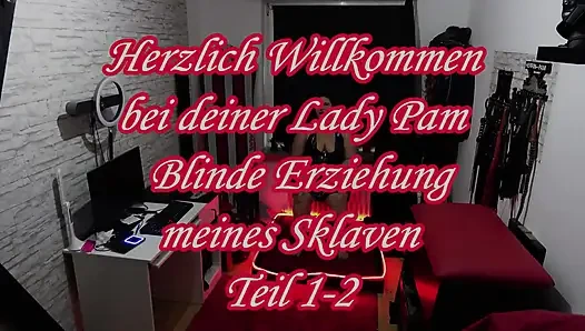 Blinderziehung meiner sklavin - teil 1-2