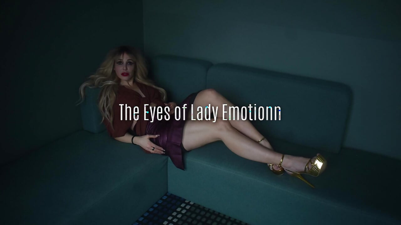 Lady Emotionn的眼睛