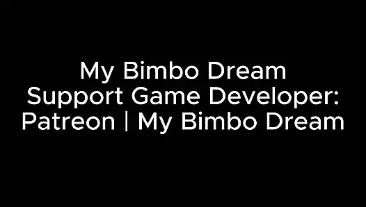 My Bimbo Dream Part 18 - by My Bimbo Dream
