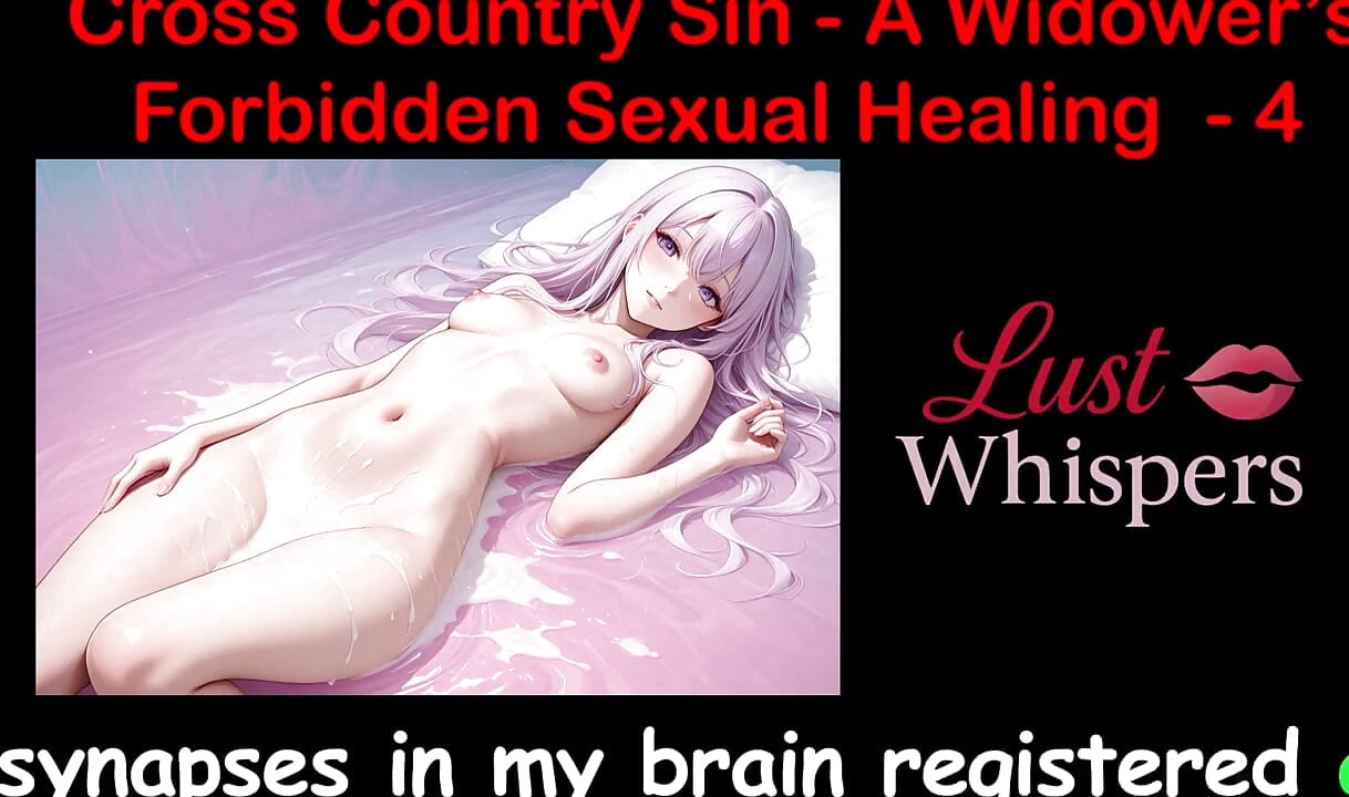 Cross Country Sin: nielegalne uzdrowienie seksualne wdowca część 4 - angielska historia seksu audio