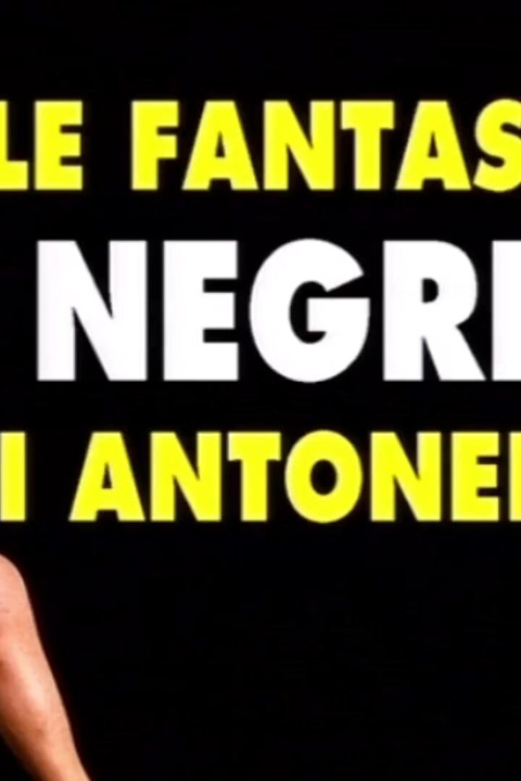 Antonella Büyük, Sert Ve Siyah Sever