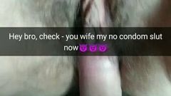 Hey mate! I finally started to fuck your wife without a condom