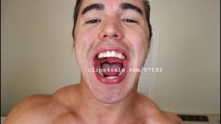 Mouth Fetish - Richard Mouth Video 3