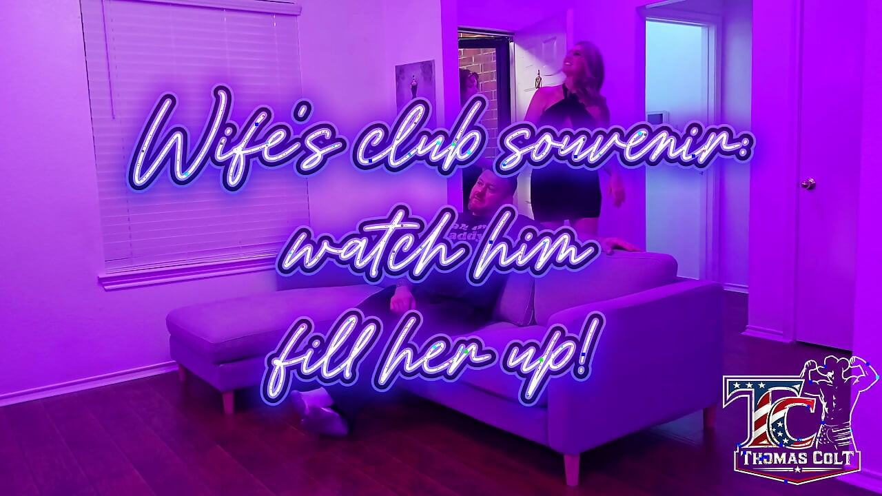 Wife's Club Souvenir Watch Him Fill Her up! (part 1)