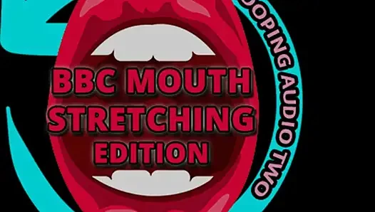 BBC Mouth Stretcher