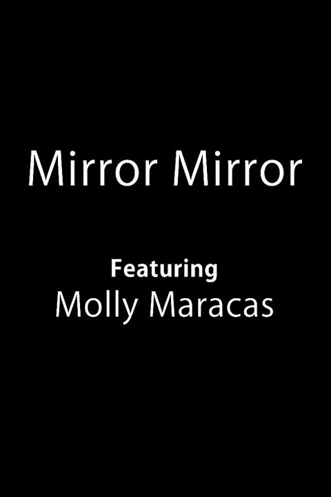 Mirror Mirror