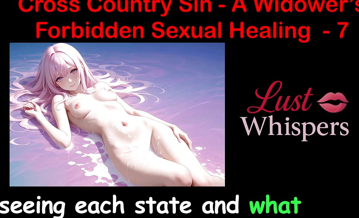 Cross Country Sin: a Widower's Illicit Sexual Healing Part 7 - English Audio Sex Story