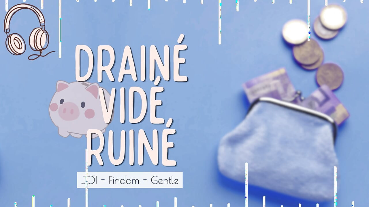 Zapłać spust - francuski dźwięk JOI findom delikatny drenaż