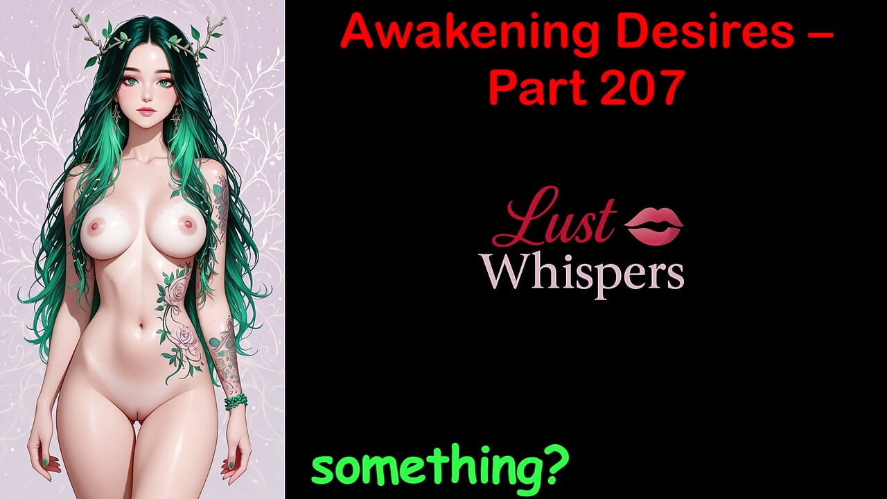 Awakening Desires - Part Two Hundred Seven - English Audio Story with Subtitle