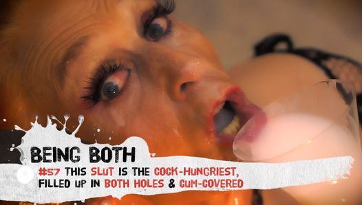 #57 Trailer-This Slut is the Cock-Hungriest, filled up in both holes & cum-covered - BeingBoth