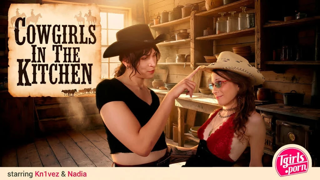 TGIRLS PORN – Two Cowgirl Trans Romance In The Kitchen