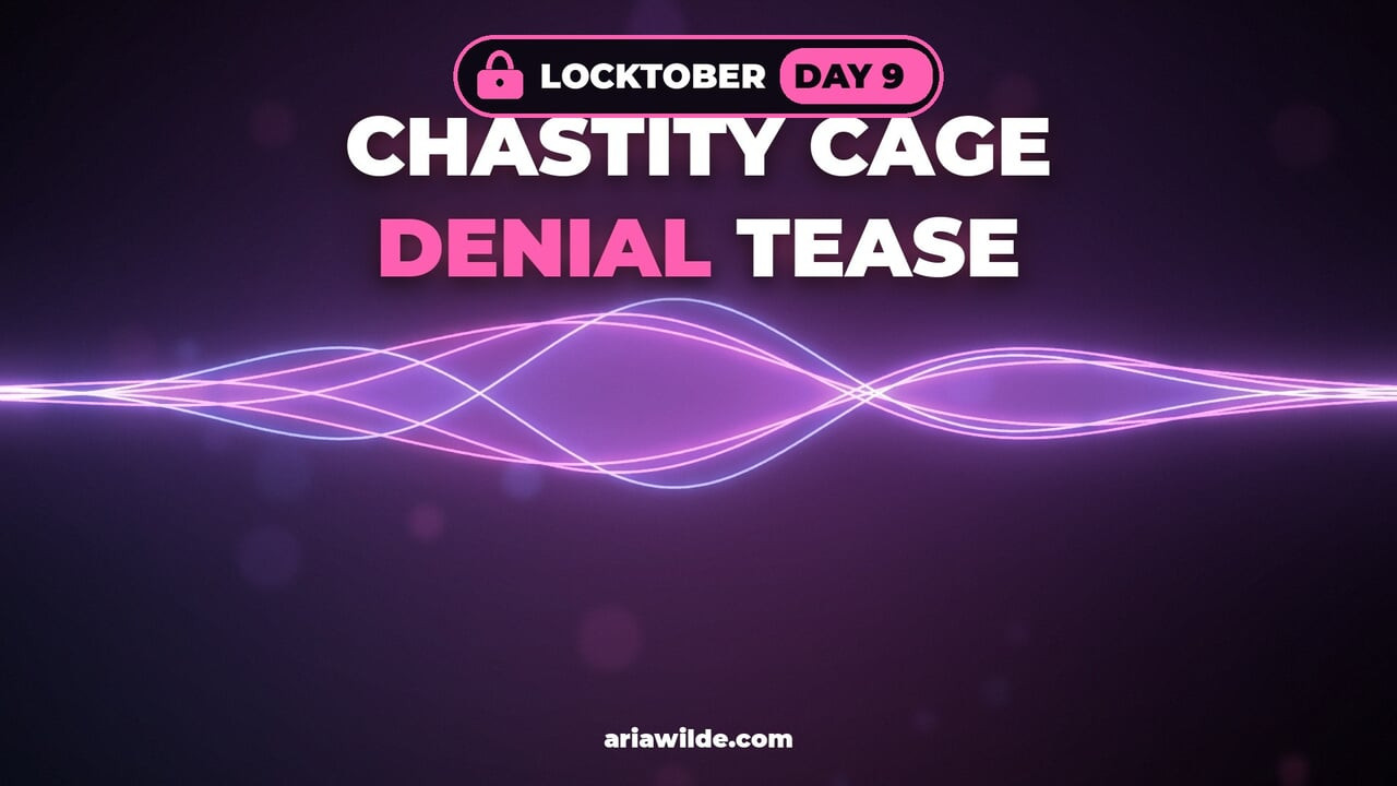 Locktober Ngày 9 Lồng Trinh Tiết Dụ Dỗ Từ Chối