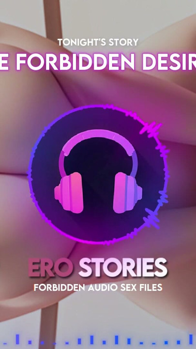 Ero Stories: The Forbidden Desires (Audio, ASMR, Whisper, Seductive, Healing, Sensual) | Clip 1
