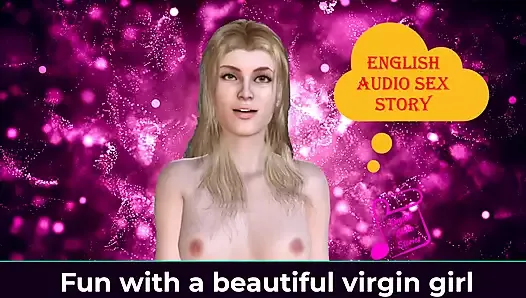 English Audio Sex Story - Fun with a Beautiful Virgin Girl - Erotic Audio Story