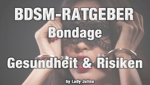 BDSM-Ratgeber: Gesundheitsrisiken beim Bondage