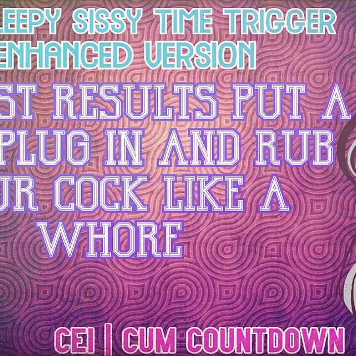 The Sissy Time Trigger Enhanced Audio