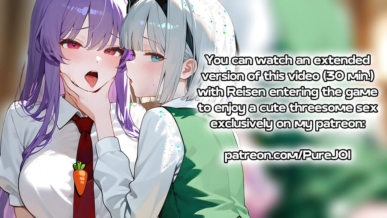 Horny Youmu organizes a wonderful threesome with Reisen (Sex JOI)