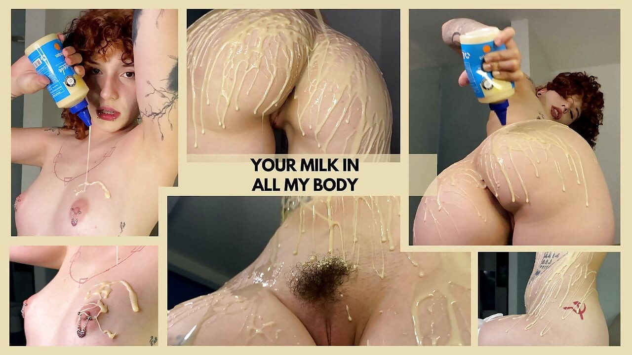 Your Milk in All My Body