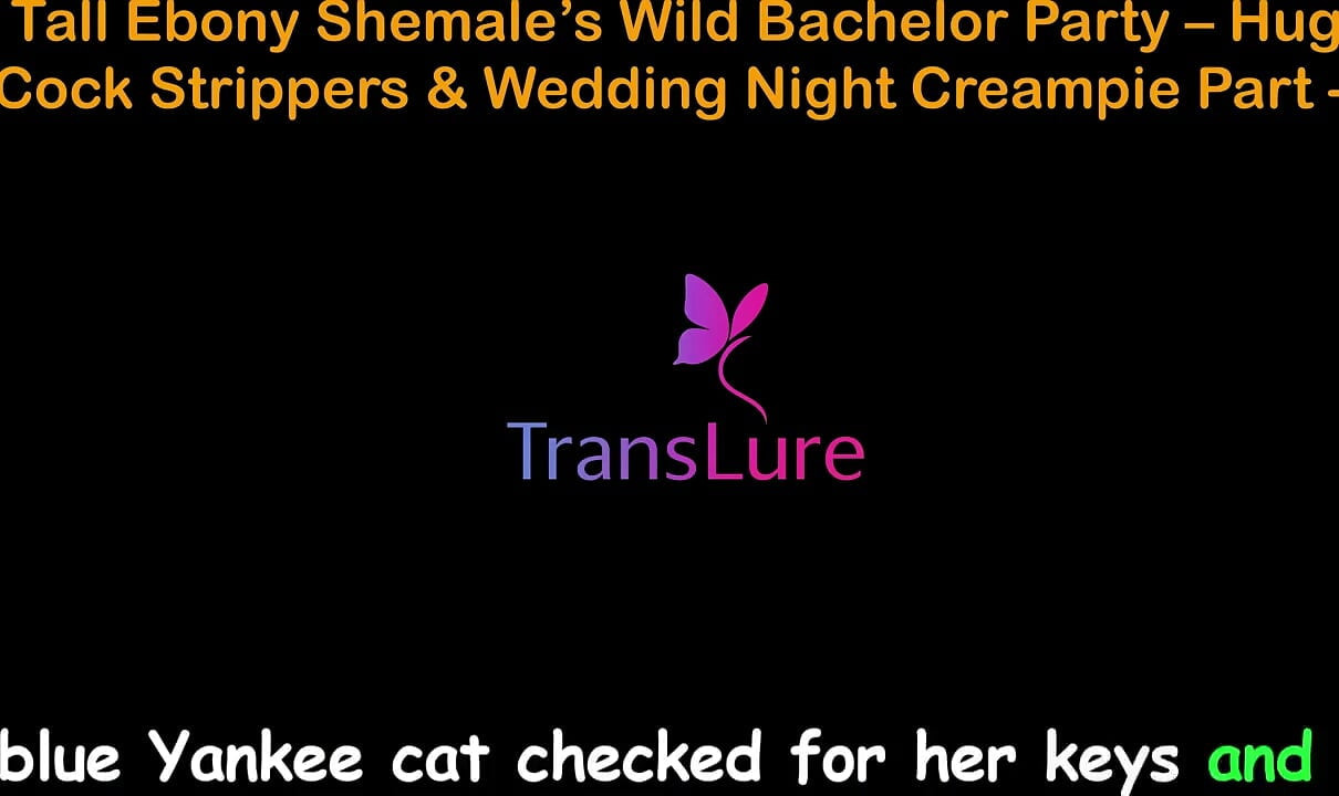 English Audio Sex Story - Tall Ebony Shemale's Wild Bachelor Party - Huge Cock Strippers & Wedding Night Creampie - 1