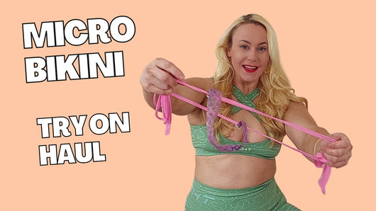 Micro bikini try on haul