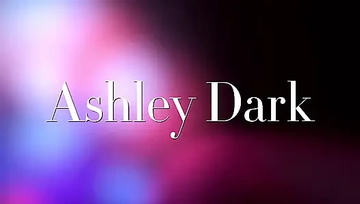 Intensive nacht mit analsex mit Ashley Dark