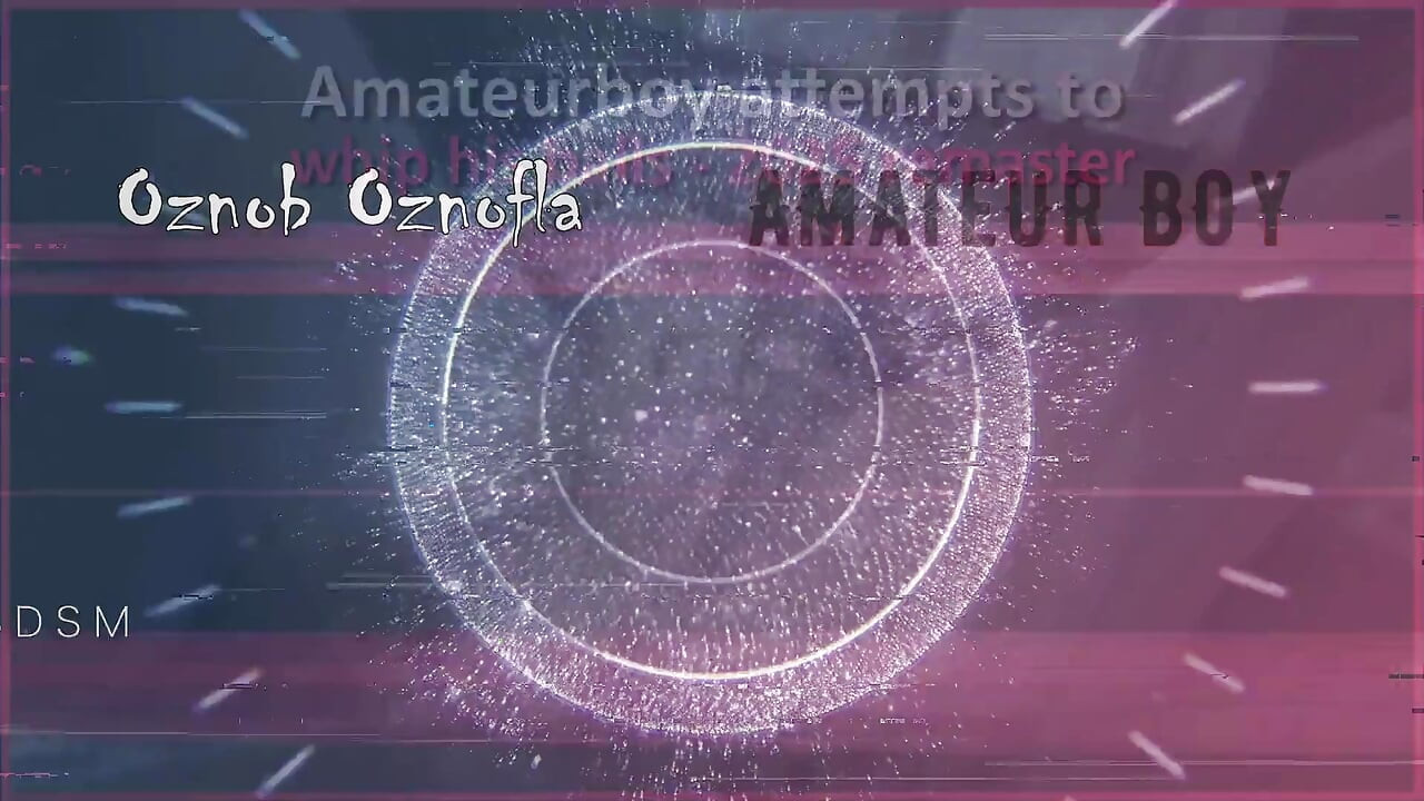 Amateurboy Attempts to Whip His Balls - 2025 Remaster