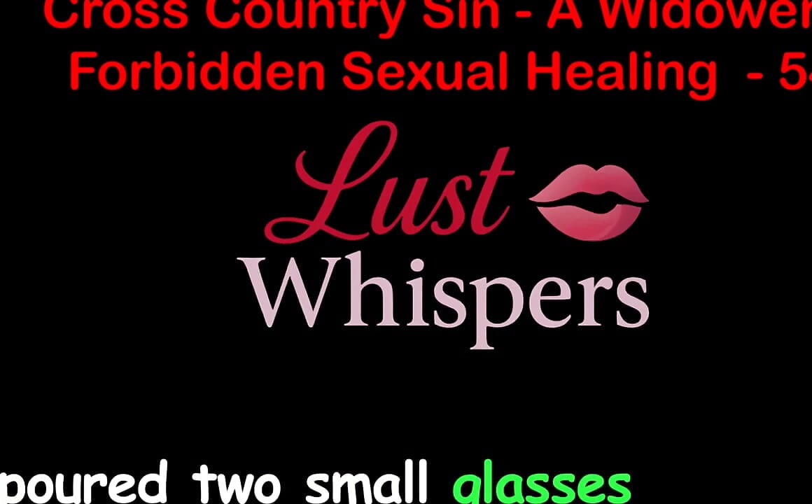 Cross Country Sin a Widower's Illicit Sexual Healing Part 54 - English Audio Sex Story