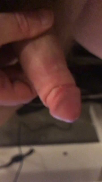 Playing with my dick