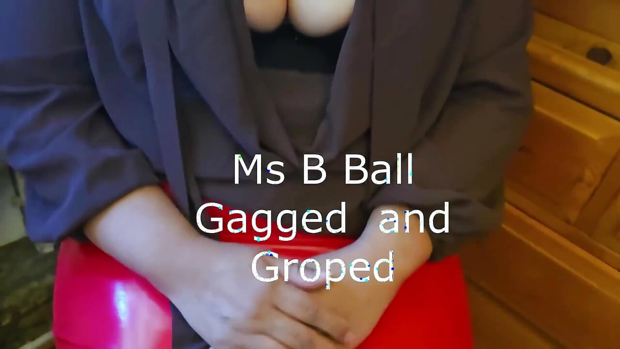 Ball Gagged and Touched up